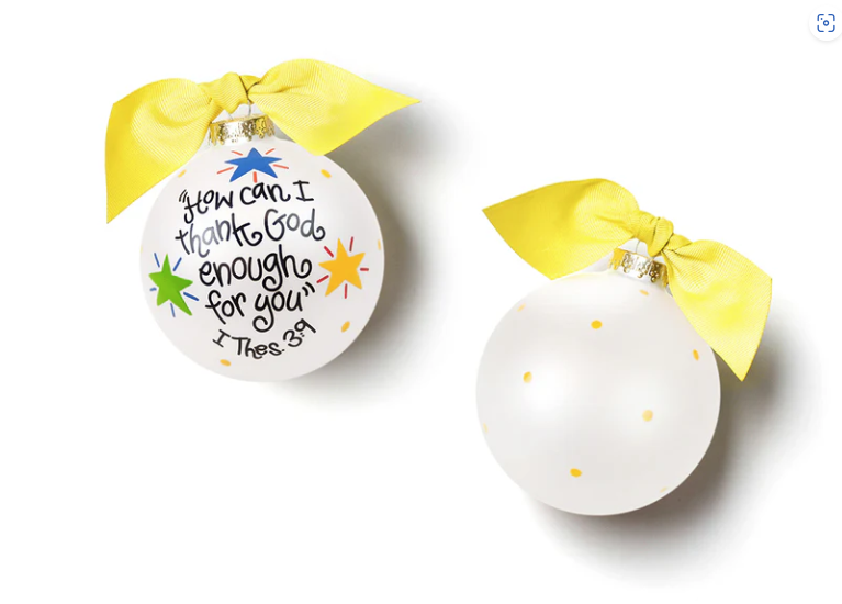 How Can I Thank God Enough for You Glass Ornament