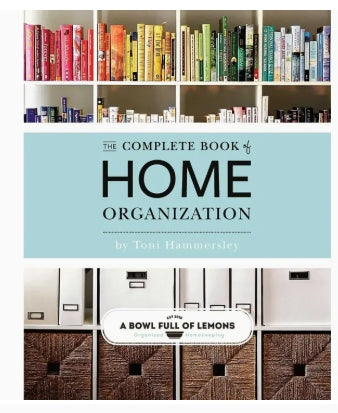 The Complete Book of Home Organization