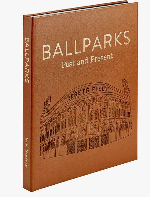 Ballparks Past and Present